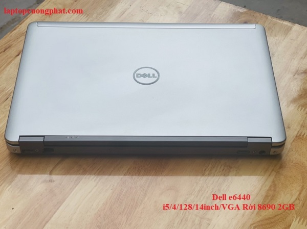 Bảng giá Laptop Dell E6440 Core i5 4200 ram 4gb ssd 128gb 14 inch vỏ nhôm xách tay giá rẻ Phong Vũ