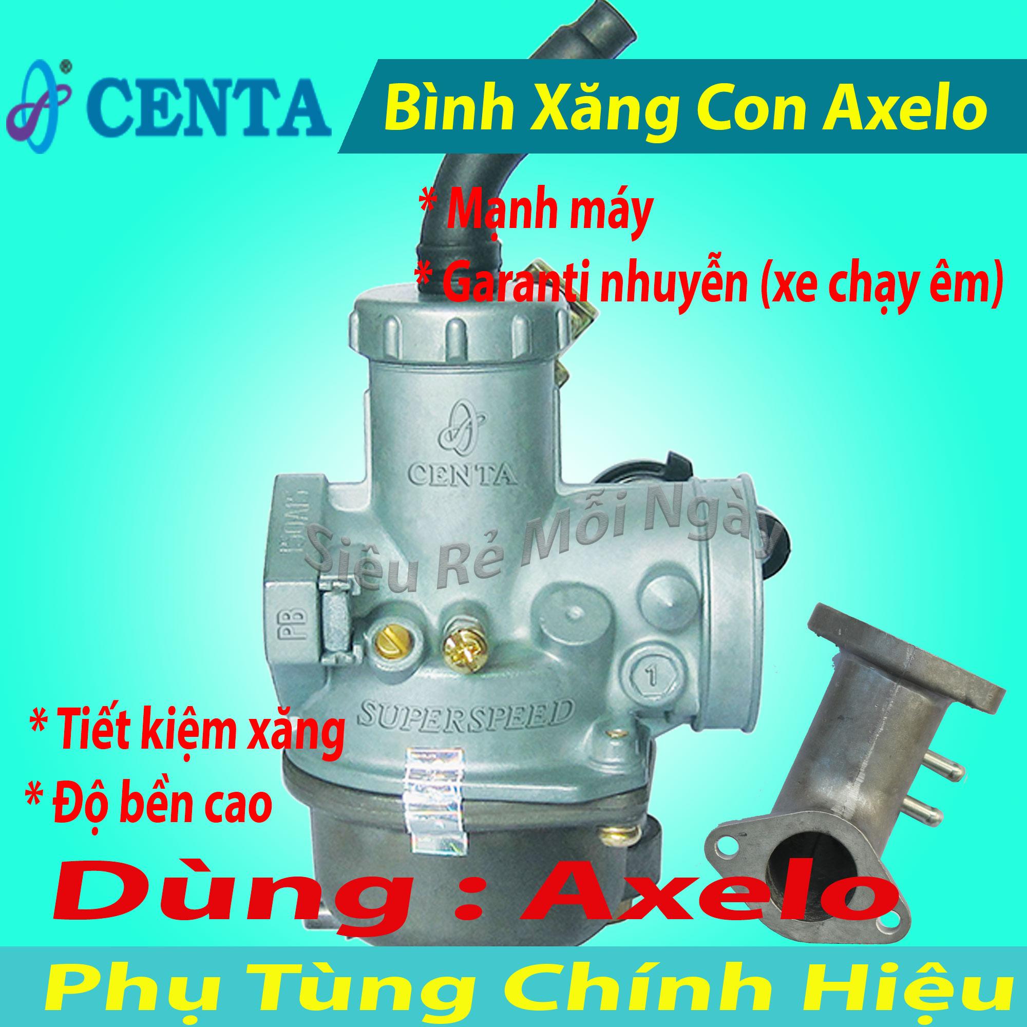 Bình Xăng Con Tiết Kiệm Xăng xe Axelo Centa
