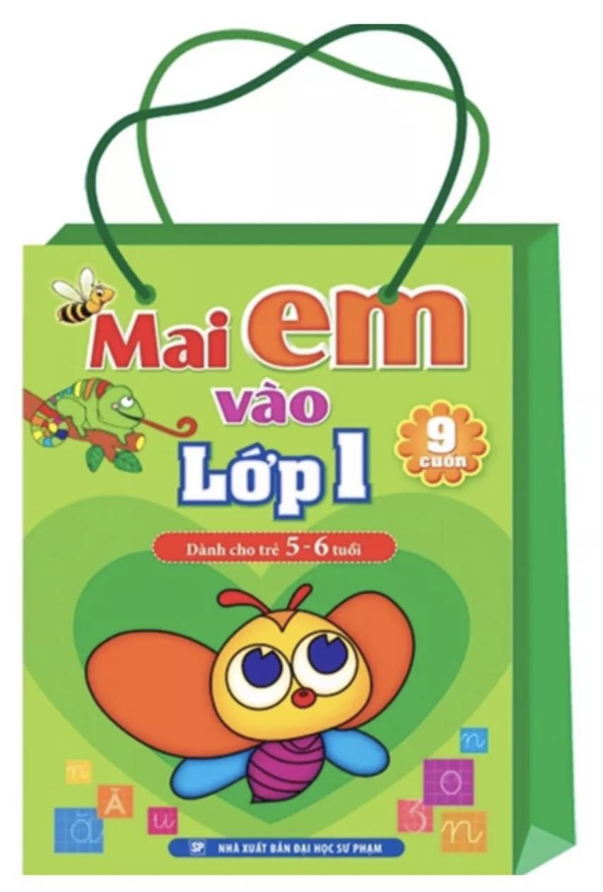 Bộ sách Mai Em Vào Lớp 1 (Dành Cho Trẻ 5 - 6 Tuổi)