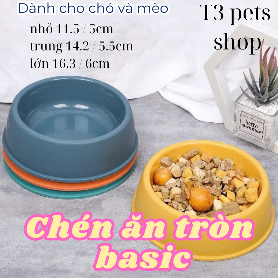 chén tròn nhựa màu basic cho chó mèo - T3 PETS SHOP