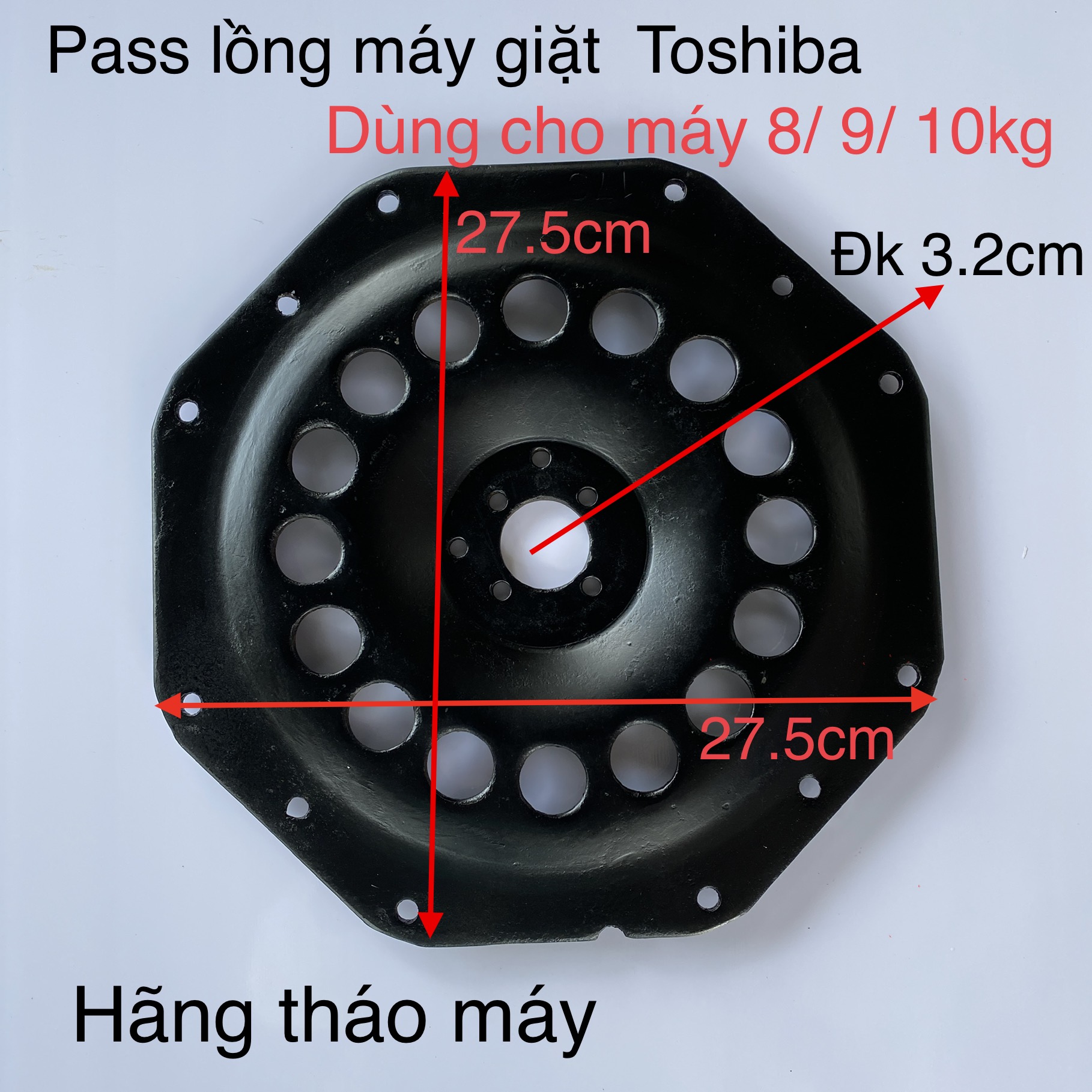 Pass mâm máy giặt Toshiba ( hãng tháo máy )