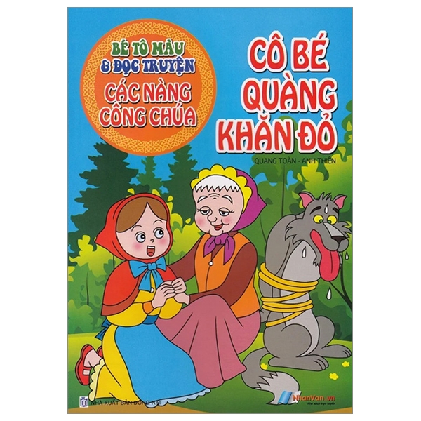 Fahasa - Bé Tô Màu & Đọc Truyện Các Nàng Công Chúa - Cô Bé Quàng Khăn Đỏ