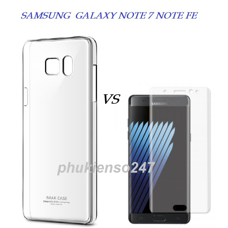 SAMSUNG GALAXY NOTE 7 / NOTE 7 FE Bộ Ốp Lưng silicon trong suốt A+ và Dán Cường Lực UV Note fe