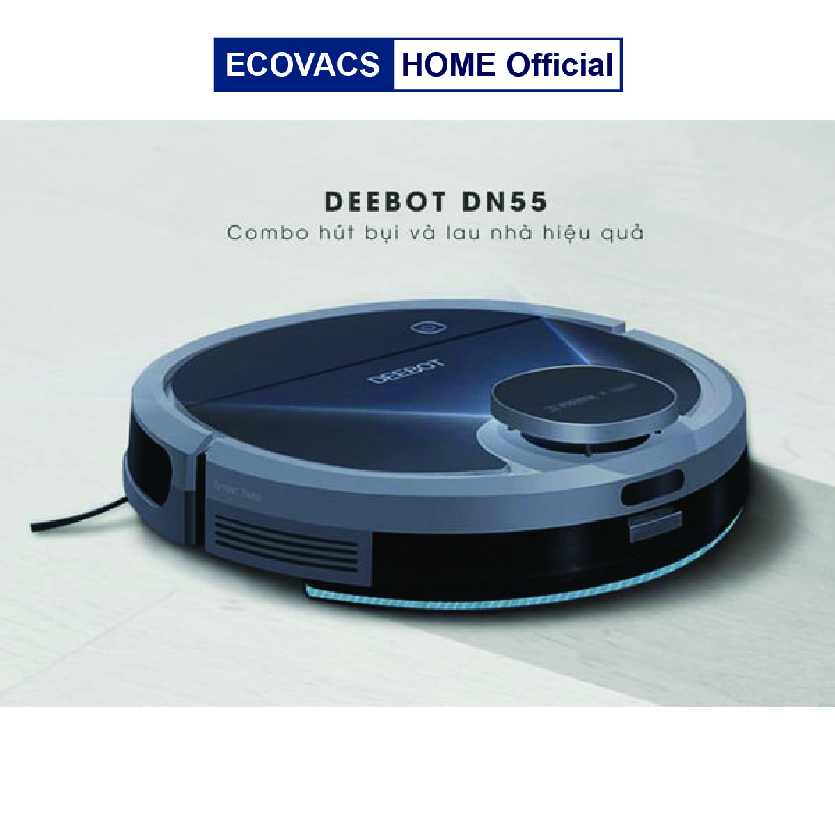 ✅ Robot hút bụi lau nhà Ecovacs Deebot DN55 / DN 520