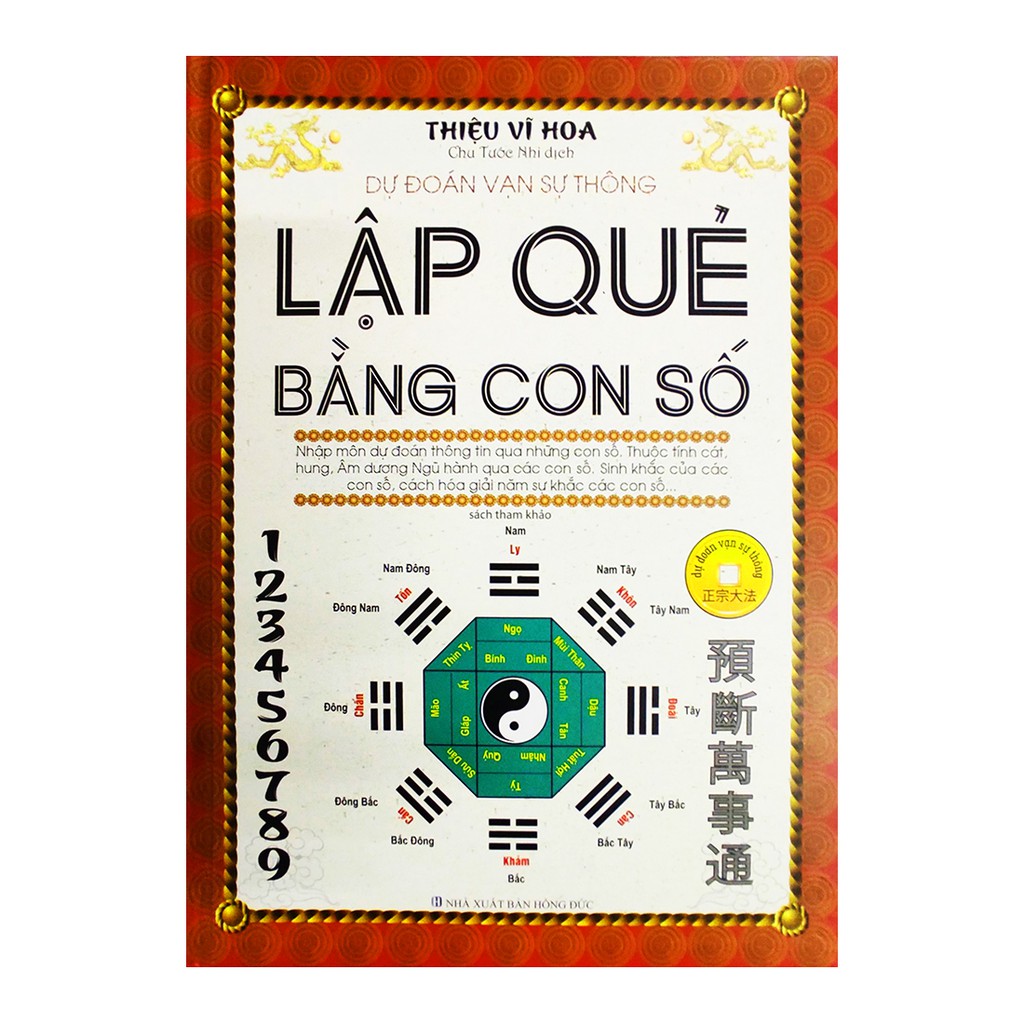 Lập quẻ bằng con số - dự đoán vạn sự thông