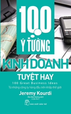Fahasa - 100 ý tưởng kinh doanh tuyệt hay