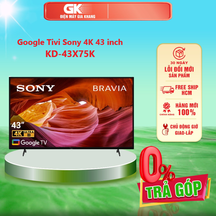 Google tivi sony 4k 43 inch kd-43x75k - giao toàn quốc - freeship hcm