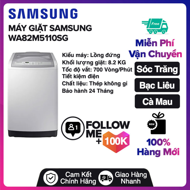 Máy giặt Samsung 8.2 kg WA82M5110SG Miễn phí vận chuyển nội thành Sóc Trăng, Bạc Liêu, Cà Mau chính hãng