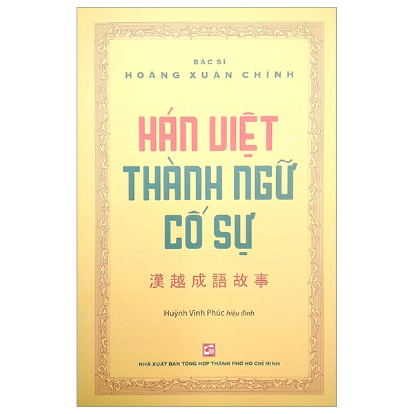 Fahasa - Hán Việt Thành Ngữ Cố Sự