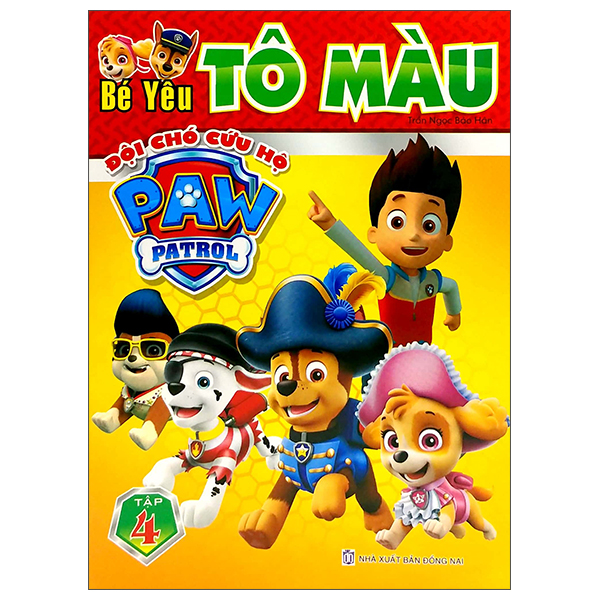 Fahasa - bé yêu tô màu - đội chó cứu hộ paw patrol - tập 4