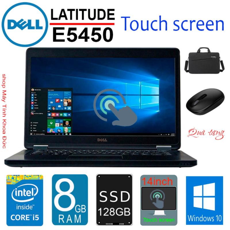Laptop Dell Latitude E5450 Core i5-5300U, 8gb Ram, 128gb SSD, 14nch HD cảm ứng win 10 bản quyền( Tặng túi, chuột không dây)