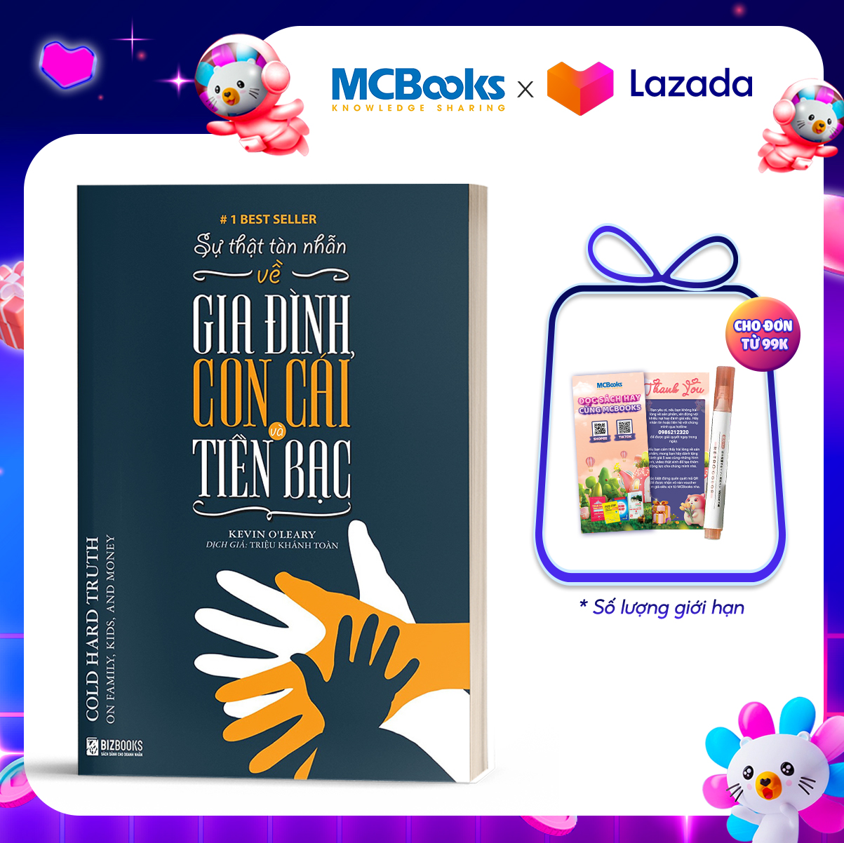 Sự Thật Tàn Nhẫn Về Gia Đình, Con Cái Và Tiền Bạc - BIZBooks