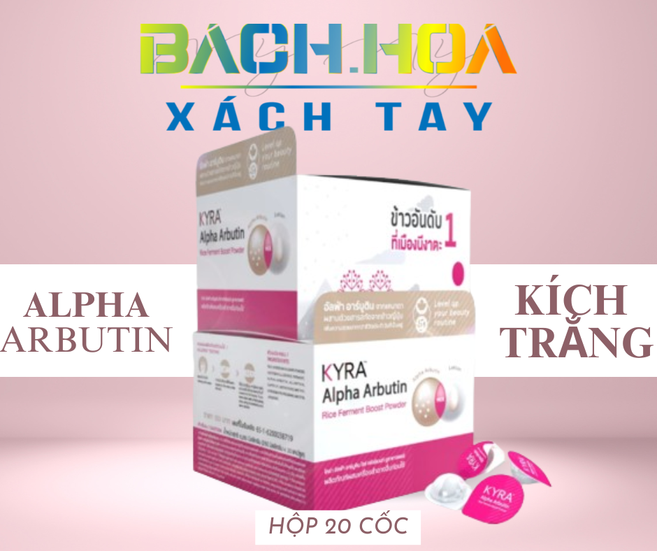 Bột Kích Trắng Kyra Alpha Arbutin  Thái Lan