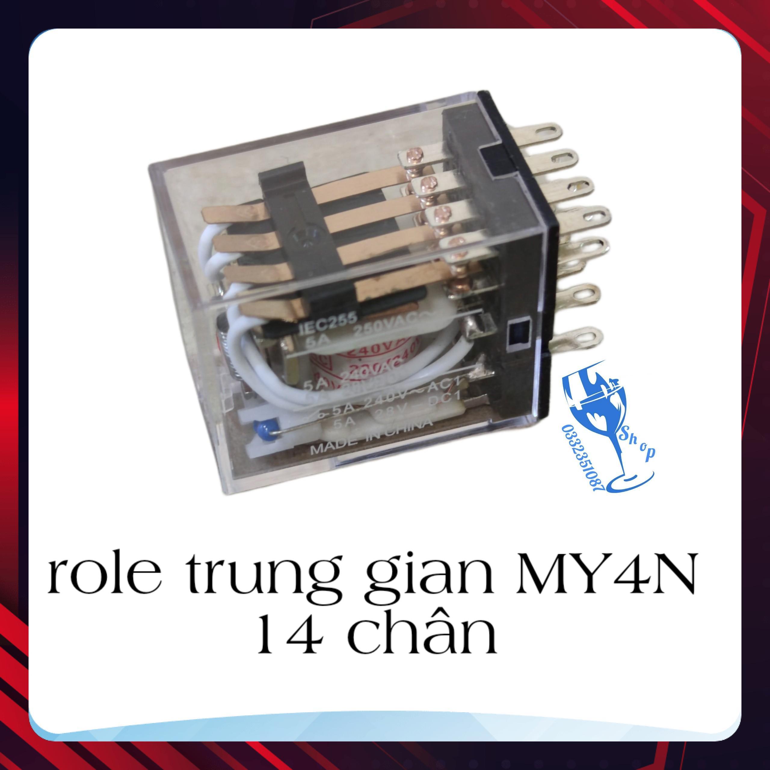 Rơ le trung gian rơle kiếng 12v 24v 220v đế 14 chân my4n