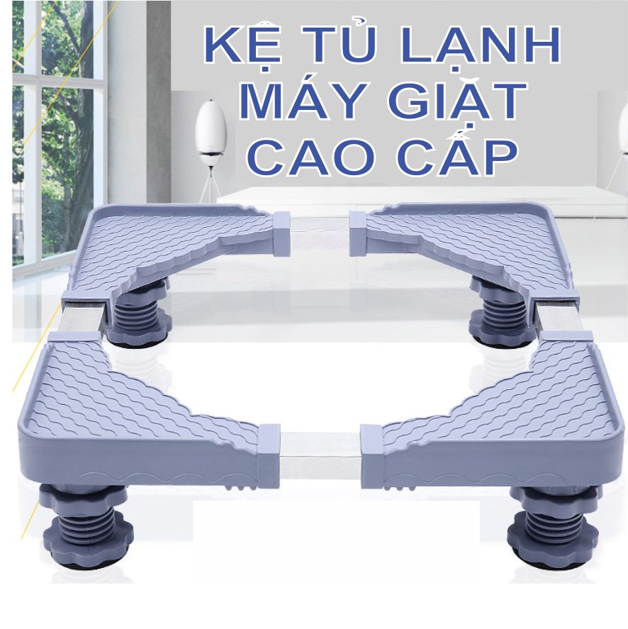 Kệ thông minh cho tủ lạnh máy giặt - Tăng giảm 4 chân các chiều.