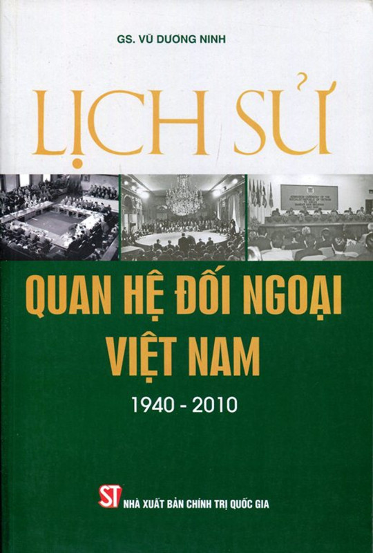 Sách Lịch Sử Quan Hệ Đối Ngoại Việt Nam (1940 - 2010)
