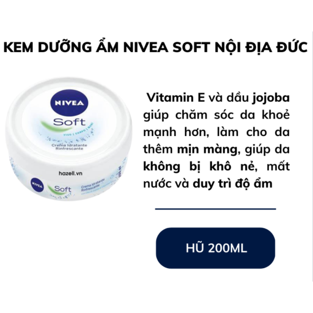 Kem Dưỡng Ẩm Nivea Soft Hủ 200ml (Đức)