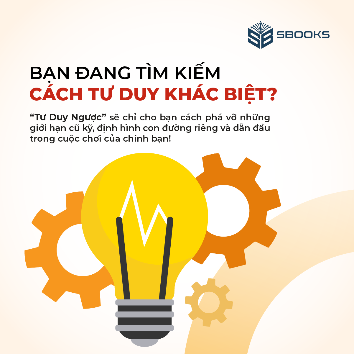 Sách - Tư Duy Ngược - SBOOKS