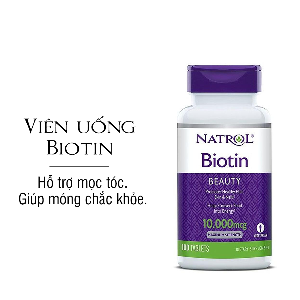 Viên uống khỏe tóc Natrol Biotin 10.000mcg Maximum Strength (100 viên)