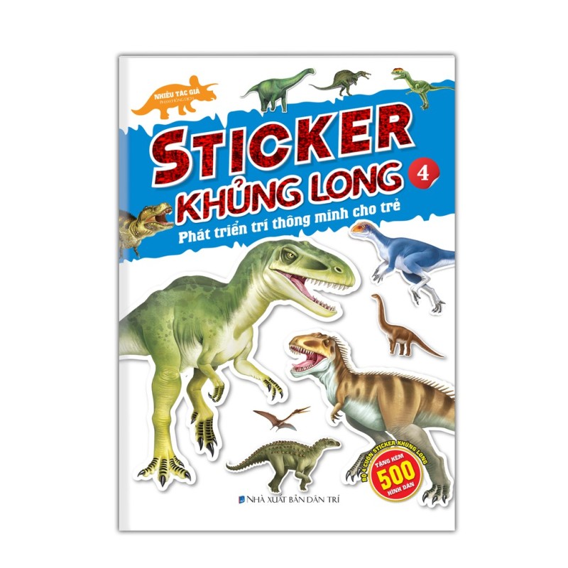 Sticker Khủng Long: Phát Triển Trí Thông Minh Cho Trẻ 4 (Dán Hình)
