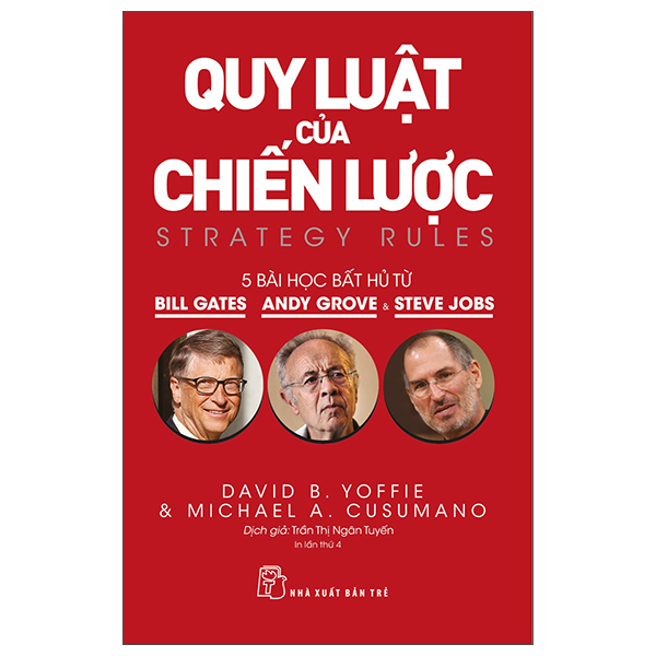 Fahasa - quy luật của chiến lược - năm bài học bất hủ từ bill gates, andy grove và steve jobs