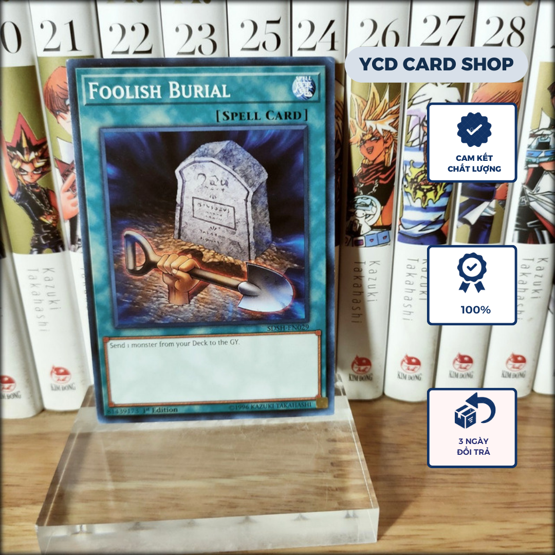 [YCD Shop] Thẻ bài yugioh Chính hãng Foolish Burial – Common