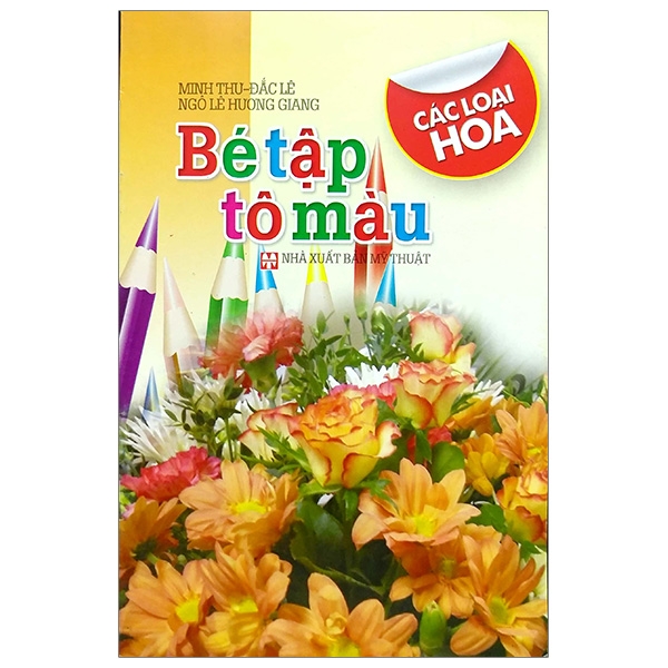 Fahasa - bé tập tô màu các loại hoa