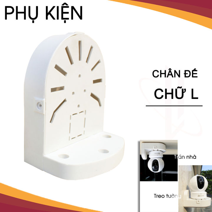 Chân đế camera robot tương thích rộng Imou, Ezviz, Kbone...Tặng ốc vít và tắc kê - Vừa là chân đế vừa che nguồn