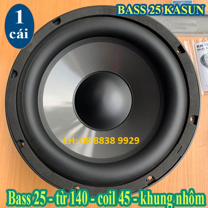 Loa bass sub 25 kasun hồng kông nhập khẩu cao cấp - giá 1 loa