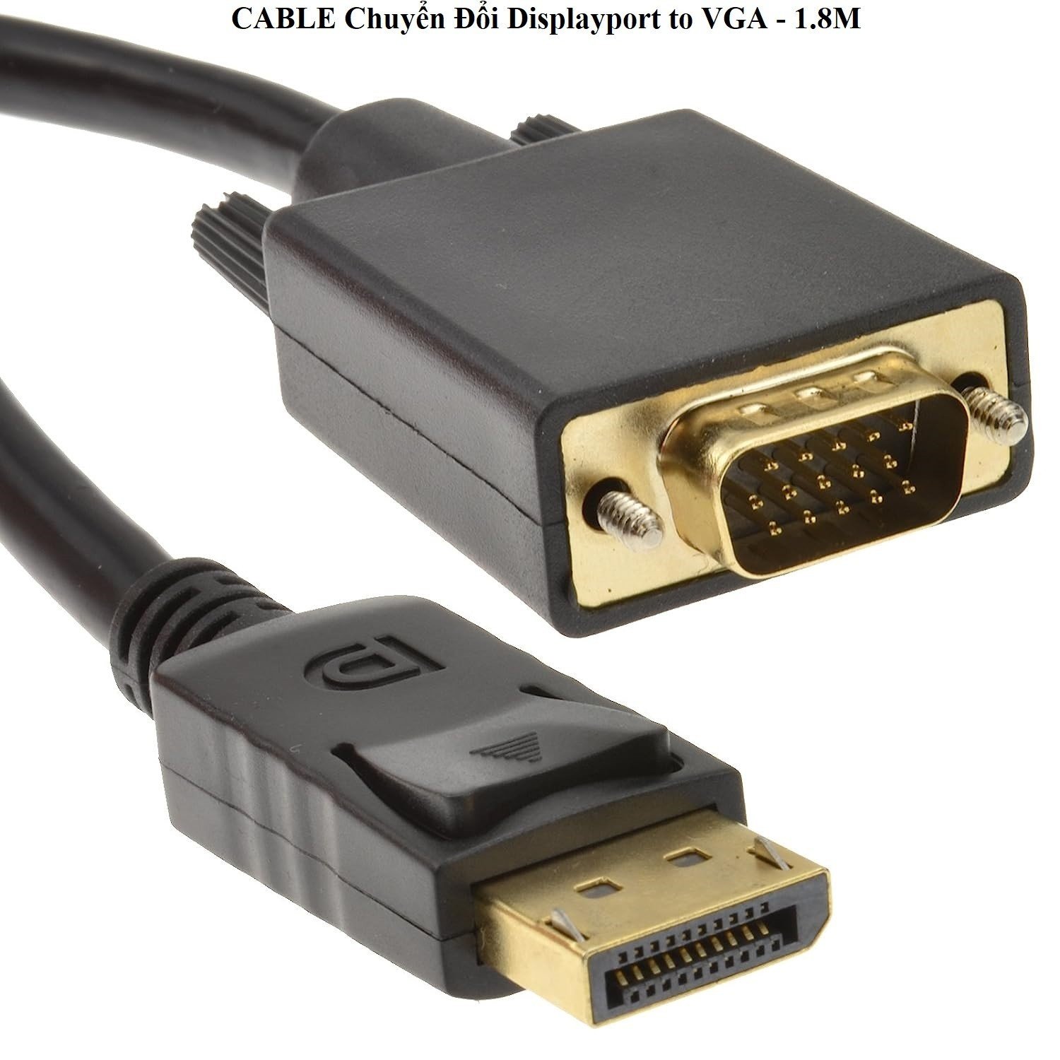 Cáp chuyển đổi displayport to vga dài 1.8m
