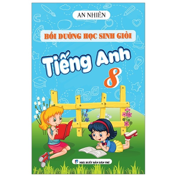Bồi Dưỡng Học Sinh Giỏi Tiếng Anh 8