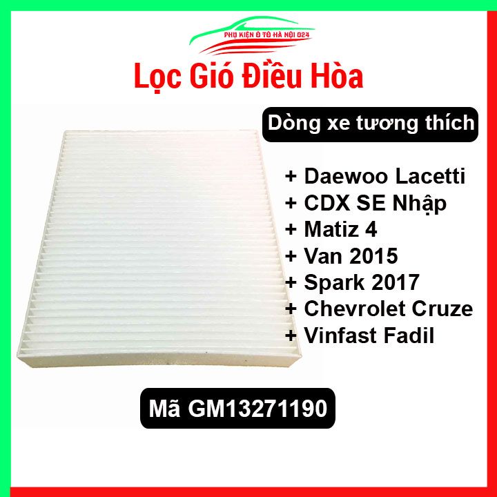 Lọc gió điều hoà Daewoo Lacetti CDX SE nhập, Matiz 4, Van 2015, Spark 2017 Chevrolet Cruze, Vinfast Fadil mã GM 13271190 lọc sạch không khí