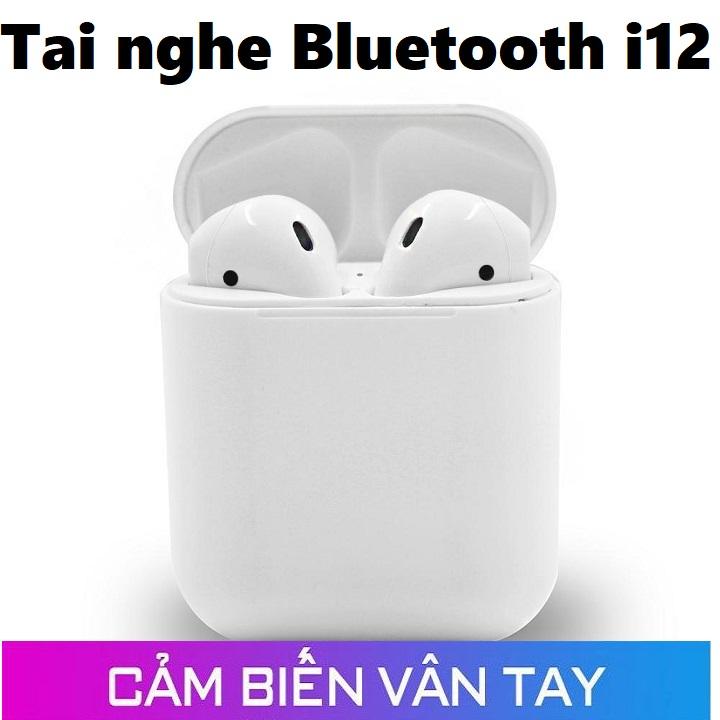 [Giảm giá sốc] Tai nghe Bluetooth I12s công nghệ 5.0 âm pass chuẩn - cam kết chất lượng