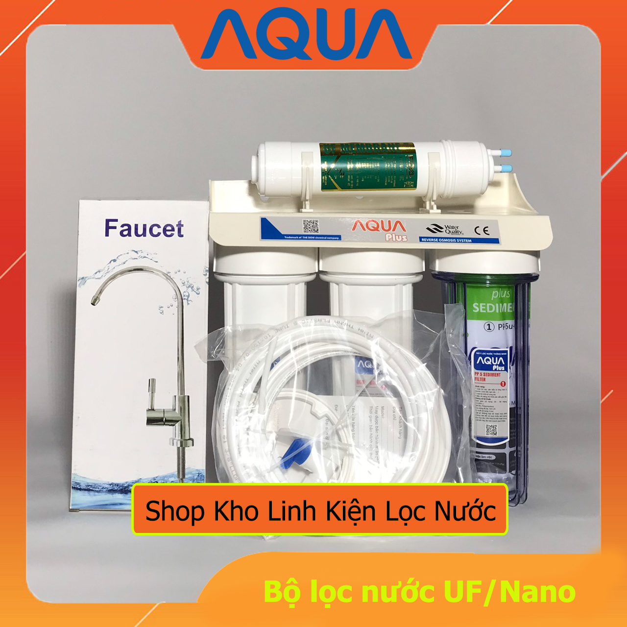 Máy Lọc Nước UF/Nano AQUA Plus không Vỏ Tủ
