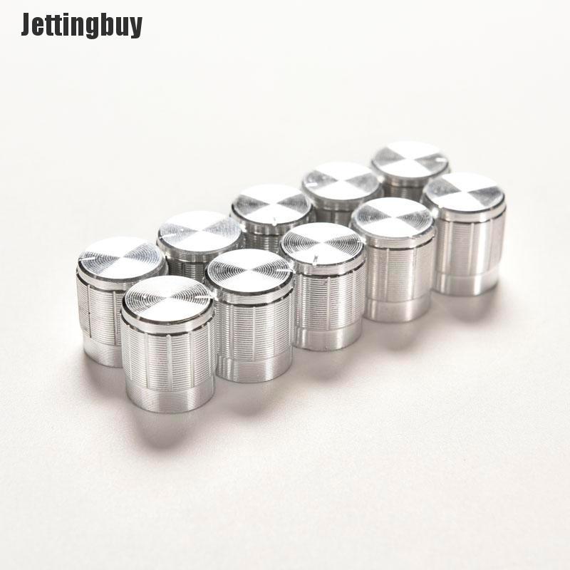 Jettingbuy 10 Chiếc Núm Nhôm Công Tắc Xoay Chiết Áp Con Trỏ Điều Chỉnh Âm Lượng Lỗ 6Mm