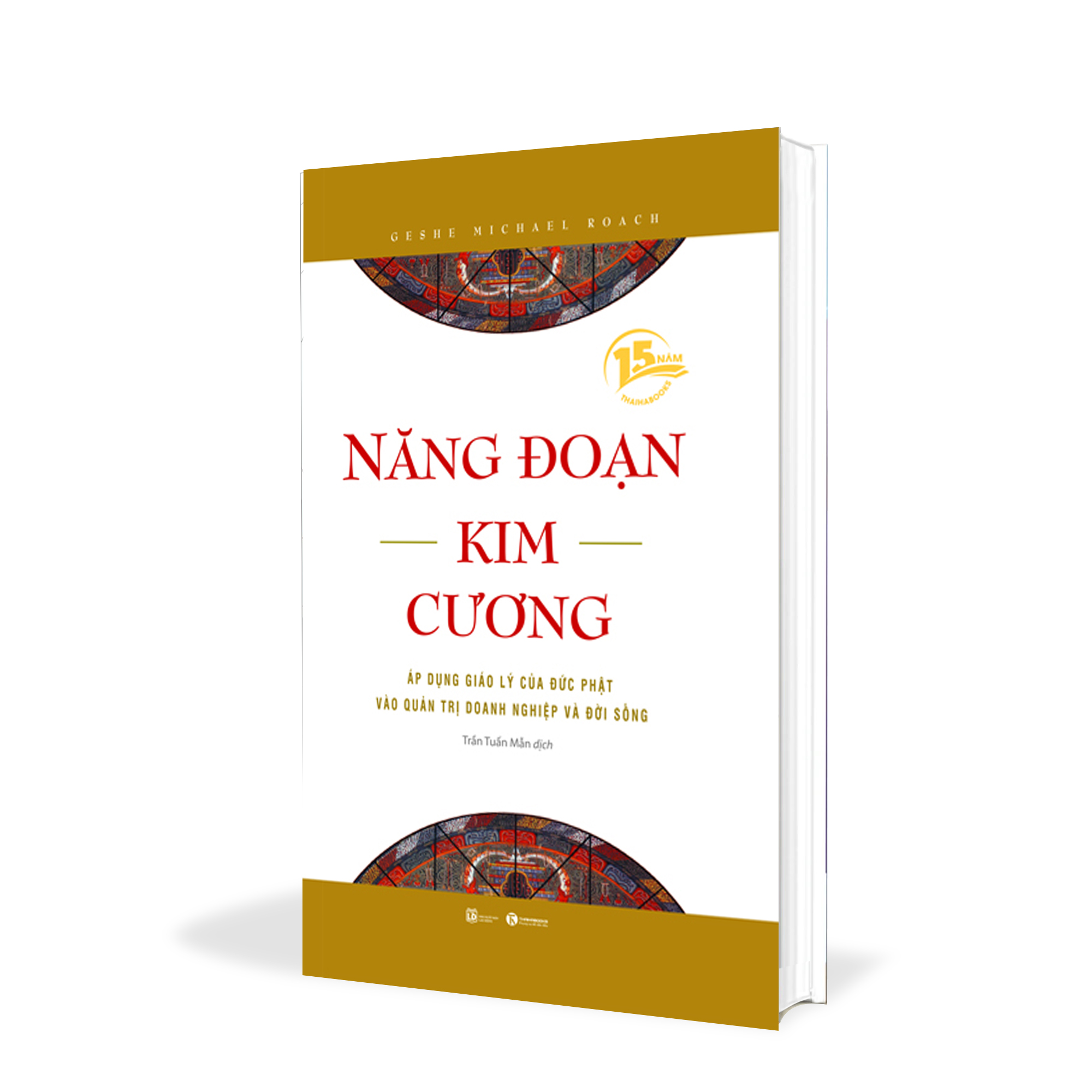 Năng Đoạn Kim Cương - Geshe Michael Roeach