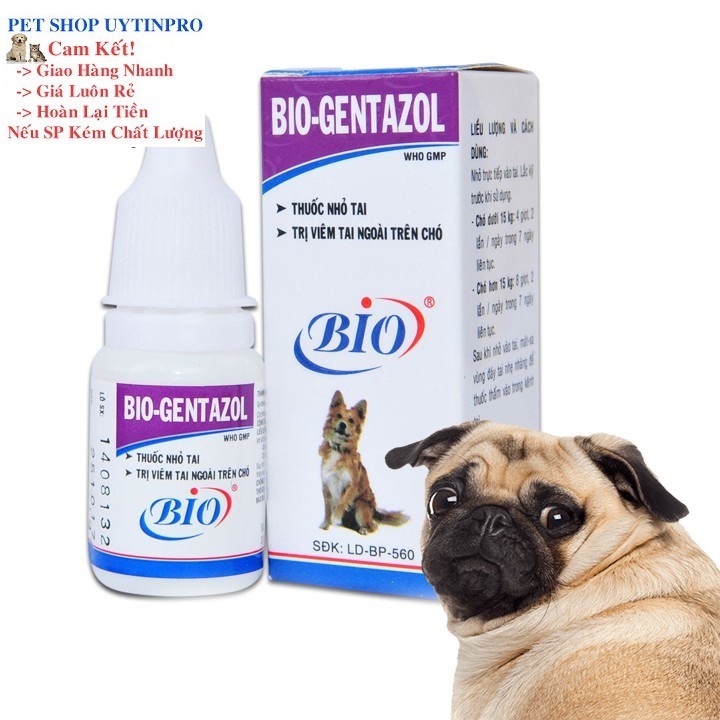 [Hoàn tiền 10%]  DUNG DỊCH NHỎ TAI BIO GENTAZOL CHO THÚ CƯNG Chai 10ml Xuất xứ Việt Nam - Pet shop Uytinpro