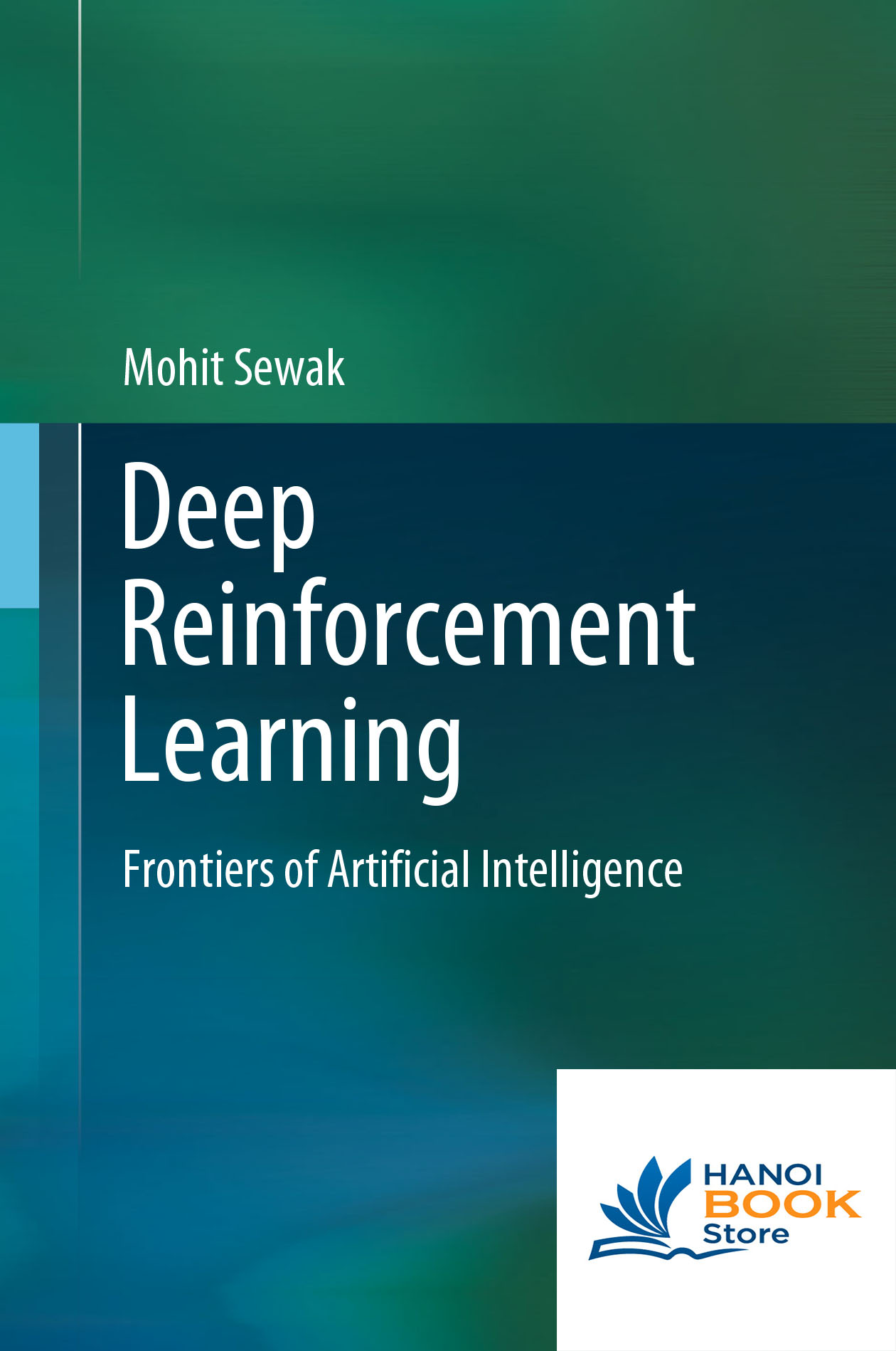 Deep Reinforcement Learning Frontiers of Artificial Intelligence