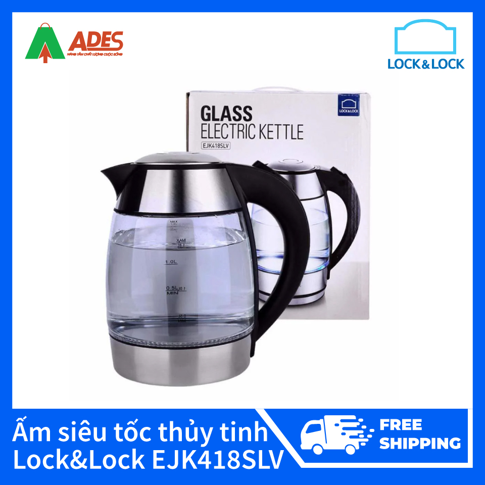 Ấm điện đun nước thủy tinh siêu tốc Lock&Lock EJK418SLV