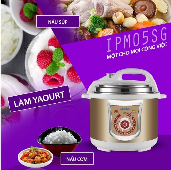 NỒI ÁP SUẤT OSAKA IPM-05SG - HẦM THỊT KHÔNG ĐỔ NƯỚC