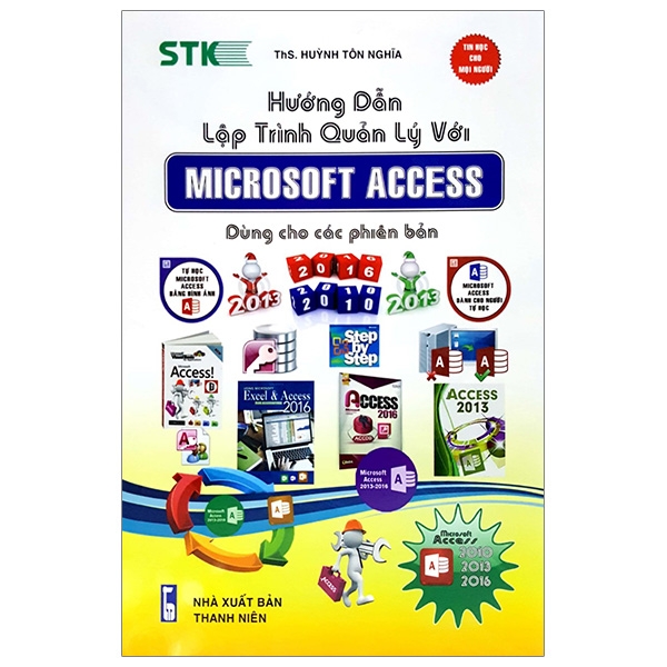 Fahasa - Hướng Dẫn Lập Trình Quản Lý Với Microsoft Access