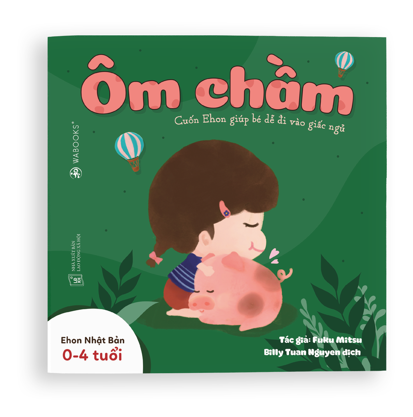 Sách ehon - ôm chầm - dành cho trẻ từ 0 - 4 tuổi