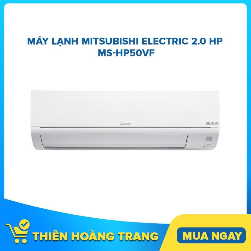 Bảng giá Máy Lạnh Mitsubishi Electric 2HP MS-HP50VF