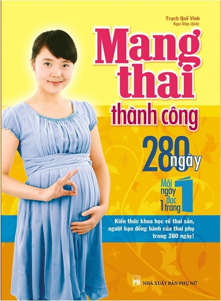 Fahasa - Mang Thai Thành Công 280 Ngày - Mỗi Ngày Đọc Một Trang (Tái Bản)
