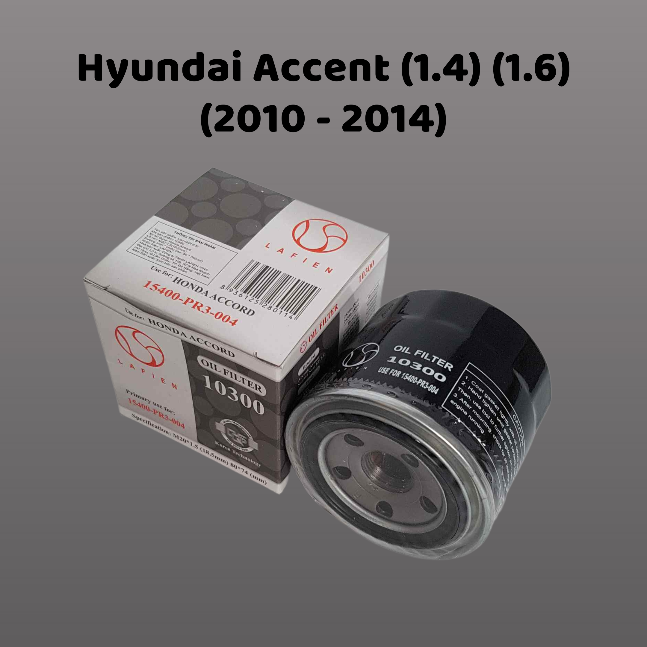 Lọc nhớt Hyundai Accent (1.4) (1.6) (2010 - 2014)