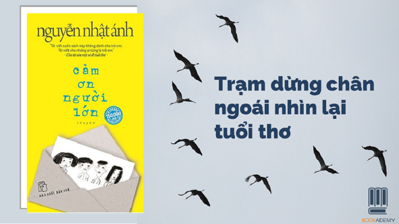 Sách - Cảm Ơn Người Lớn - ( Nguyễn Nhật Ánh )