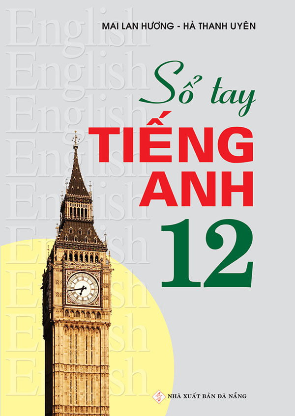 Sách - sổ tay tiếng anh lớp 12 - mai lan hương