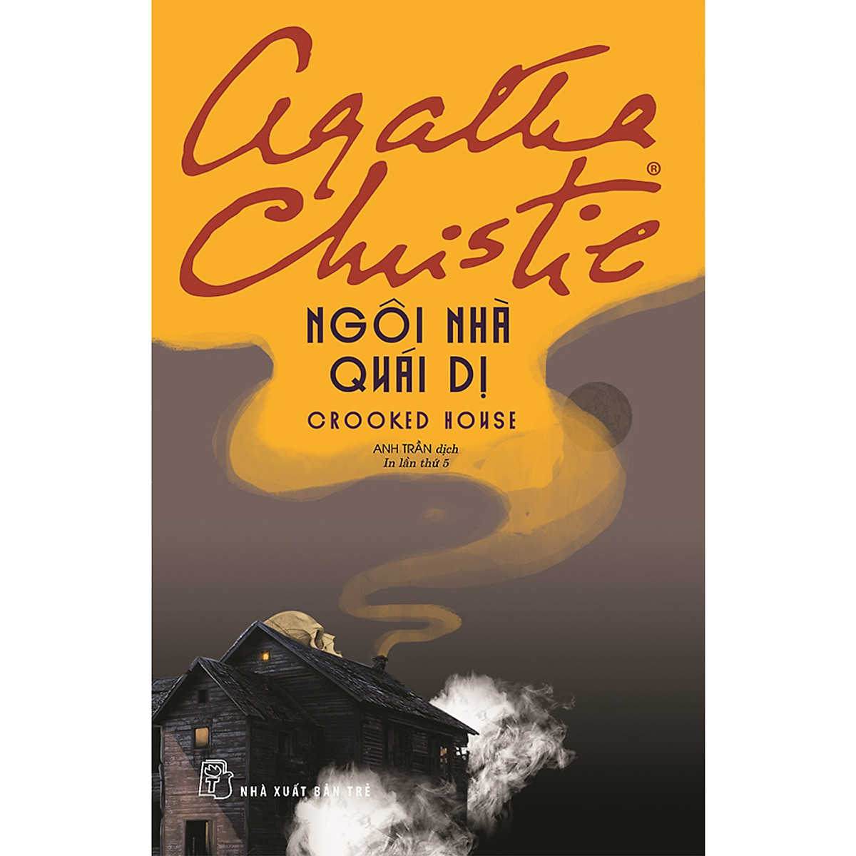 Ngôi Nhà Quái Dị - Agatha Christie (Tái Bản 2020)