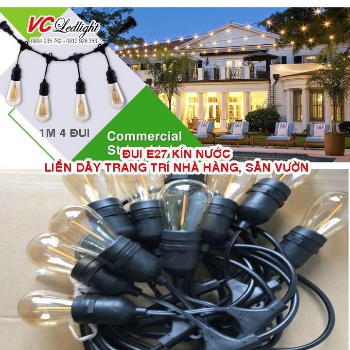 DÂY ĐUI ĐÈN TRANG TRÍ NGOÀI TRỜI E27