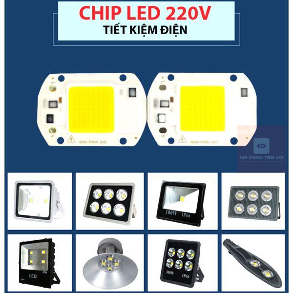 Chip led COB 30W-50W gắn đèn pha điện áp 220V